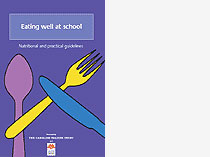 Eating well at school - Nutritional and practical guidelines