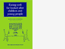 Eating well for looked after children and young people - Nutritional and practical guidelines